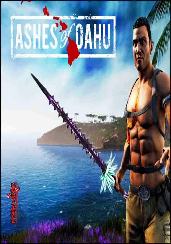 Ashes of Oahu-CODEX PC Direct Download [ 2k19 ]