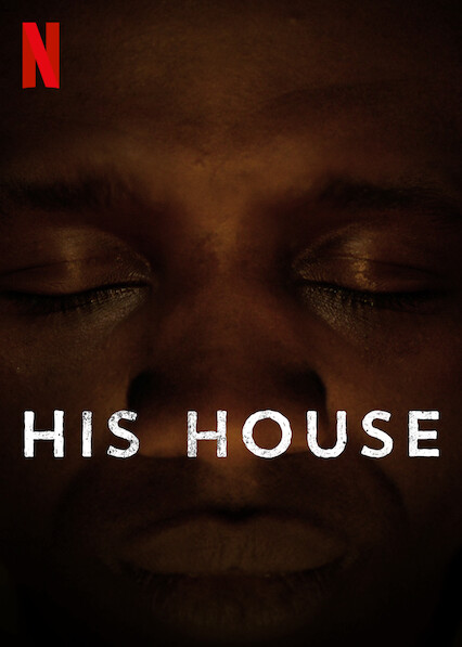 Watch His House (2020) Movie Full HD [ Download ]